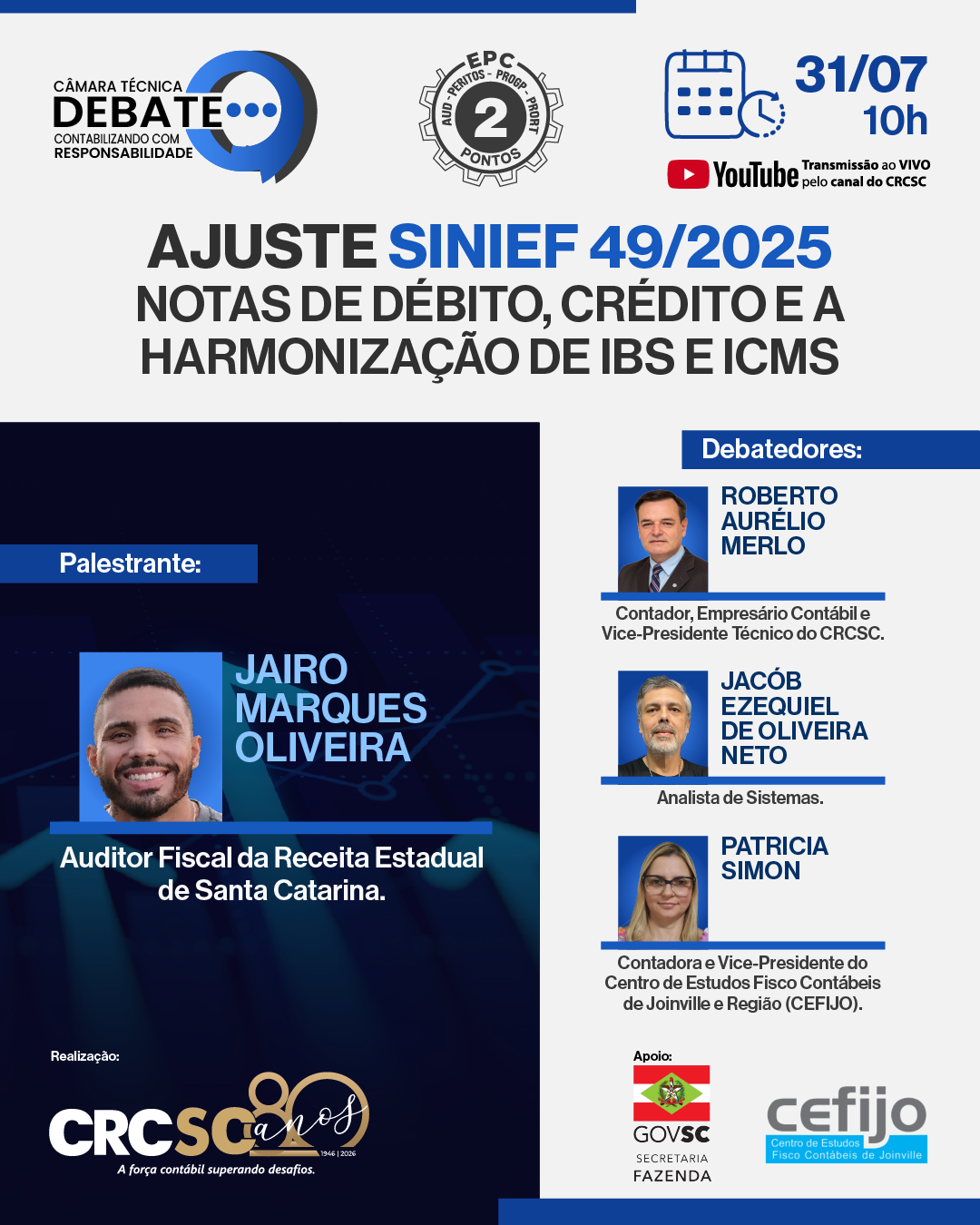 camara-tecnica-debate-do-crcsc-abordara-o-ajuste-sinief-492025-e-seus-impactos-nas-notas-fiscais-e-na-harmonizacao-entre-ibs-e-icms