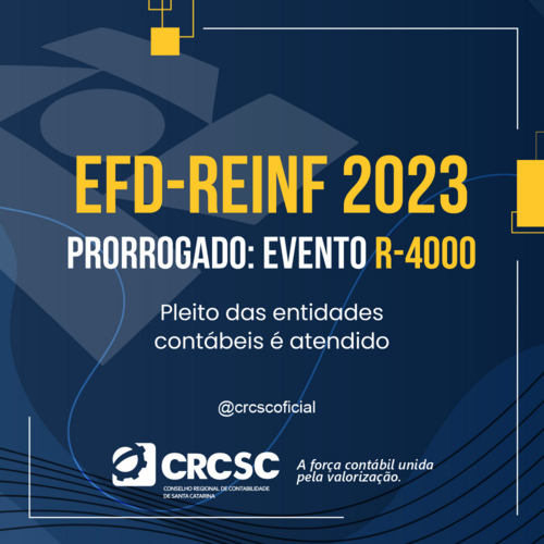EFD-Reinf 2023 PRORROGADO: evento R-4000