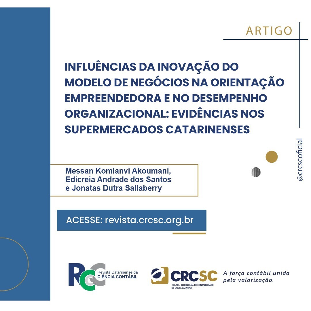 artigo-revista-rccc-influencias-da-inovacao-do-modelo-de-negocios-na-orientacao-empreendedora-e-no-desempenho-organizacional-evidencias-nos-supermercados-catarinenses